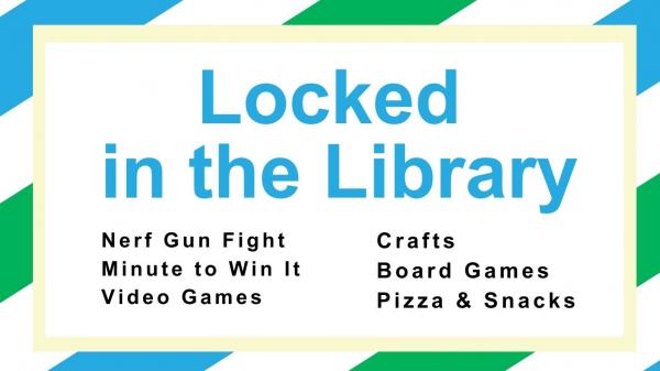 Image for event: Locked in the Library